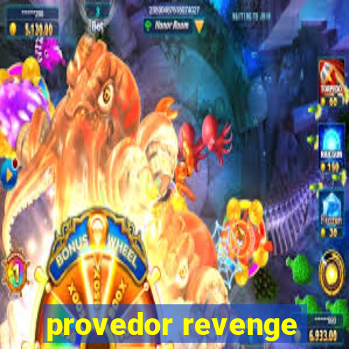 provedor revenge